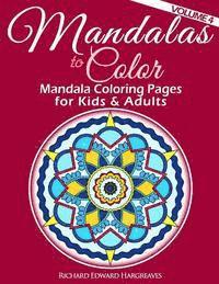 Mandalas to Color - Mandala Coloring Pages for Kids & Adults