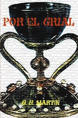 G. H. Martin - Por el Grial, Häftad