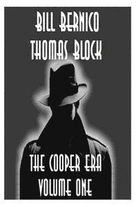 Thomas Block, Bill Bernico - The Cooper Era - Volume 1, Häftad. Tillgänglighet: Lägg i varukorg