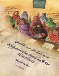 Afghanische Sprichwörter Illustriert (Zweite Ausgabe): Afghan Proverbs in German and Dari Persian (2nd Ed.)