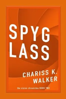 Chariss K Walker, Marty Parker - Spyglass, Häftad. Tillgänglighet: Lägg i varukorg