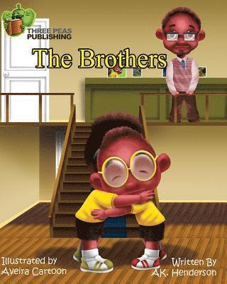 Yara Kaleemah - The Brothers: Family Comes First, Häftad