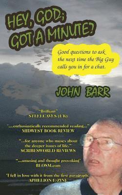 John Barr - Hey, God, Got a Minute?, Häftad