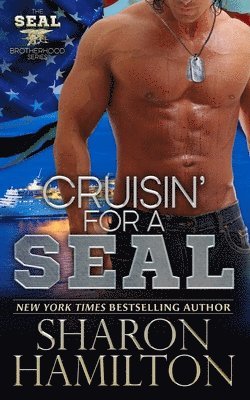 Sharon Hamilton - Cruisin' For A SEAL: SEAL Brotherhood Series Book 5, Häftad. Tillgänglighet: Lägg i varukorg