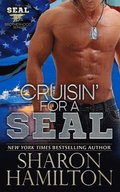 Cruisin' For A SEAL: SEAL Brotherhood Series Book 5