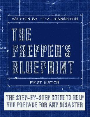 Tess Pennington, Daisy Luther - The Prepper's Blueprint, Häftad. Tillgänglighet: Lägg i varukorg