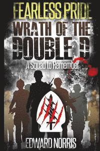 Edward Norris - Fearless Pride: Wrath of the Double D: A Squad to Remember, Häftad. Tillgänglighet: Lägg i varukorg