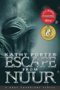Kathy Porter - Escape From Nuur, Häftad. Tillgänglighet: Lägg i varukorg
