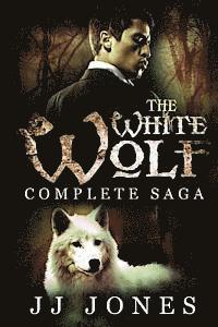 Jj Jones - The White Wolf: The Complete Saga: Interracial Paranormal Romance, Häftad. Tillgänglighet: Lägg i varukorg