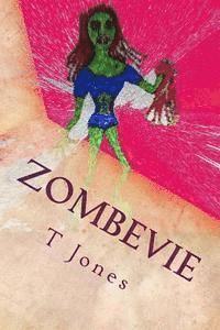 T. a. Jones - Zombevie, Häftad. Tillgänglighet: Lägg i varukorg