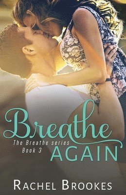 Rachel Brookes - Breathe Again, Häftad. Tillgänglighet: Lägg i varukorg