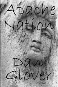 Dan Glover - Apache Nation, Häftad. Tillgänglighet: Lägg i varukorg