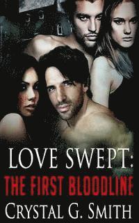 Mia Darien - Love Swept: The First Bloodline, Häftad. Tillgänglighet: Lägg i varukorg