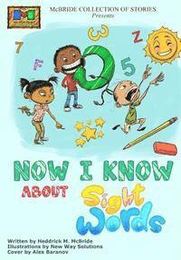 Now I Know: About Sight Words, Häftad. Tillgänglighet: Lägg i varukorg