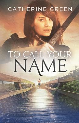 Catherine Green - To Call Your Name, Häftad. Tillgänglighet: Lägg i varukorg