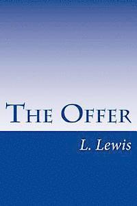 L. D. Lewis - The Offer, Häftad. Tillgänglighet: Lägg i varukorg
