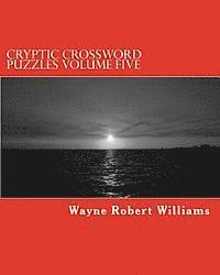 Wayne Robert Williams - Cryptic Crossword Puzzles Volume Five, Häftad. Tillgänglighet: Lägg i varukorg