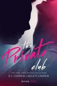 J. S. Cooper - The Private Club, Häftad. Tillgänglighet: Lägg i varukorg