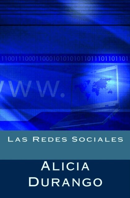 Alicia Durango - Las Redes Sociales, Häftad