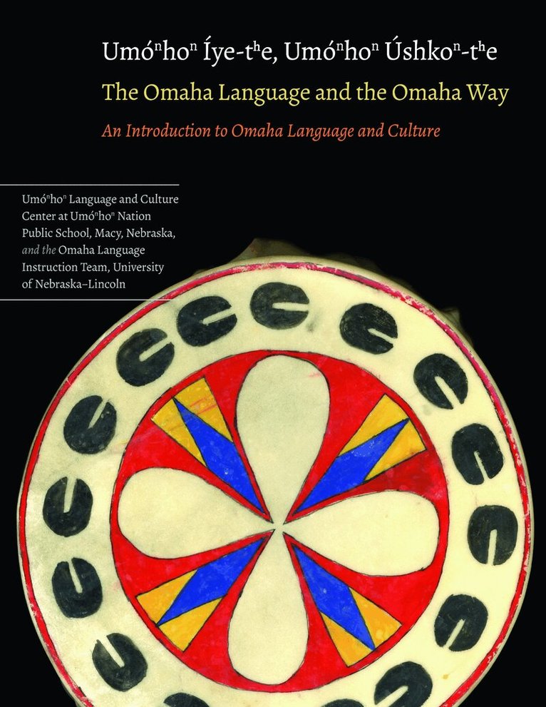 Mark Awakuni-Swetland - Omaha Language and the Omaha Way, Häftad. Tillgänglighet: Lägg i varukorg