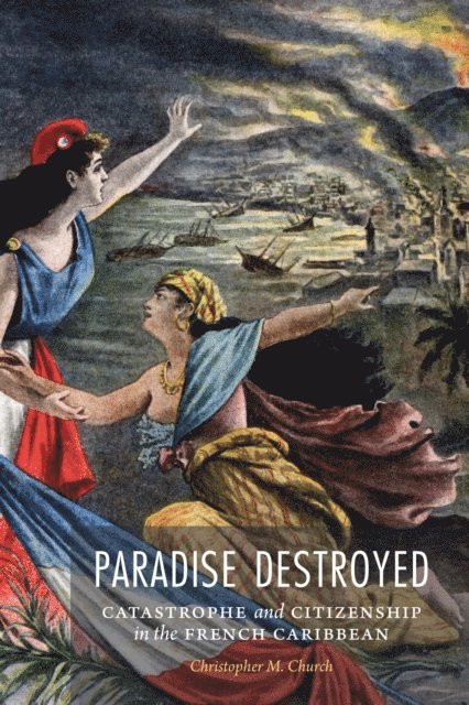 Christopher M. Church - Paradise Destroyed, E-bok