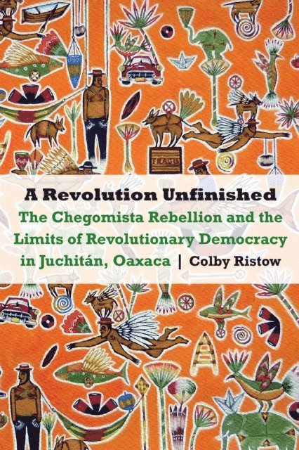 Colby Ristow - Revolution Unfinished, E-bok