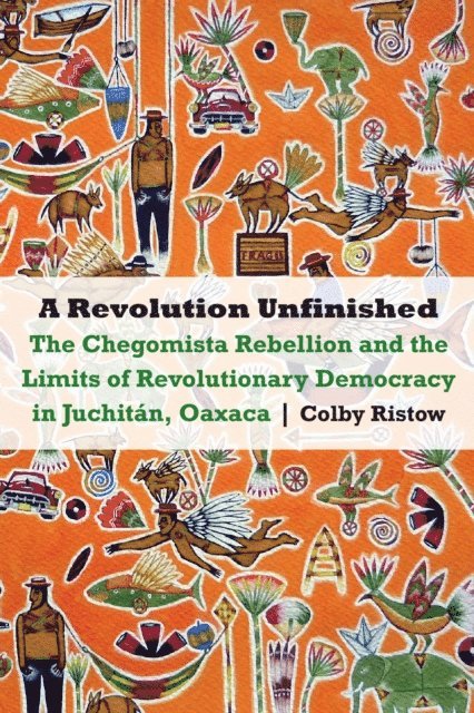 Colby Ristow - Revolution Unfinished, E-bok