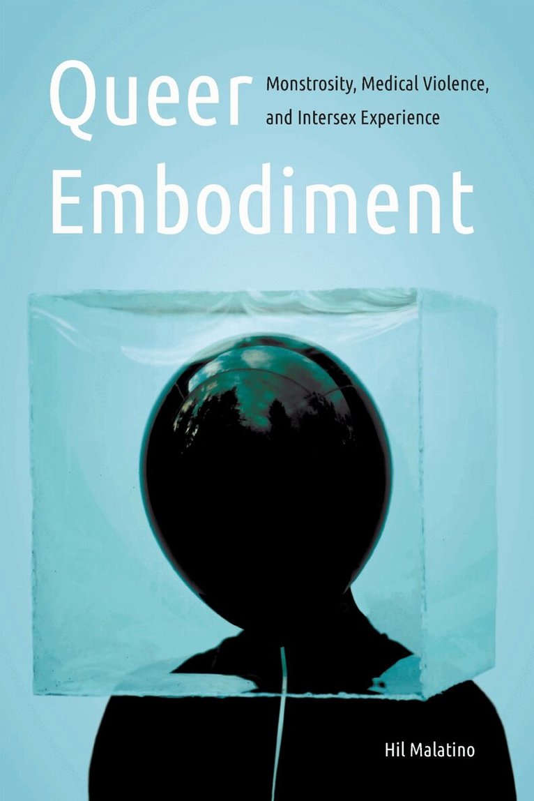 Hil Malatino - Queer Embodiment, E-bok