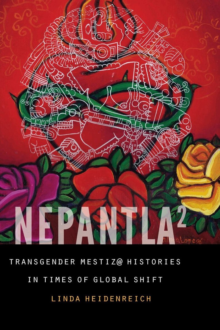 Linda Heidenreich - Nepantla Squared, E-bok