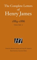 Complete Letters of Henry James, 1884-1886