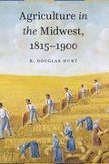 Agriculture in the Midwest, 18151900
