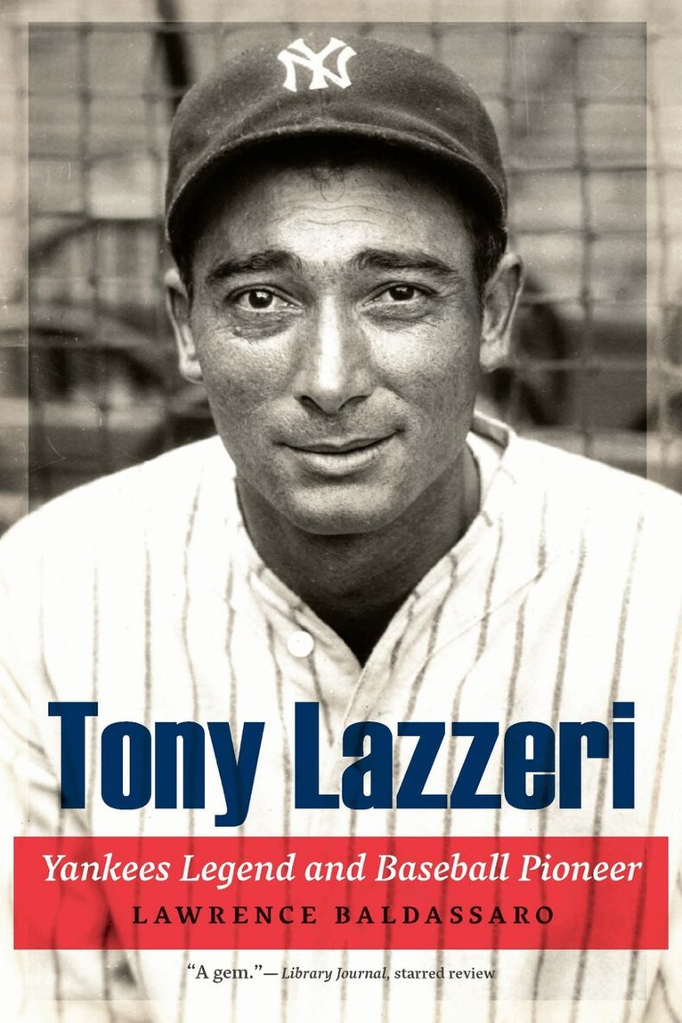 Lawrence Baldassaro - Tony Lazzeri, Häftad. Tillgänglighet: Lägg i varukorg