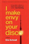 I Make Envy on Your Disco