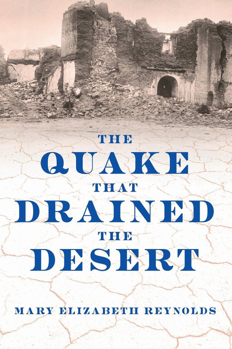 Quake That Drained the Desert