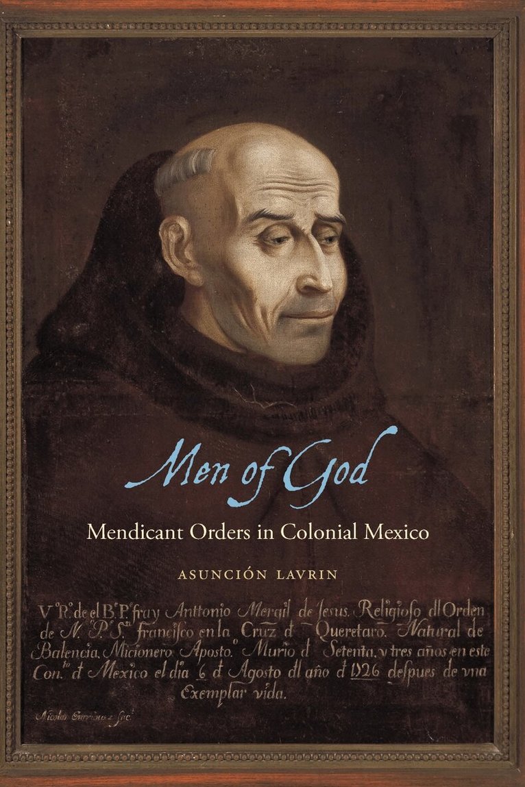 Asunción Lavrin - Men of God, E-bok