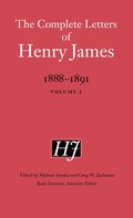 Complete Letters of Henry James, 1888-1891