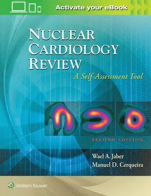 Wael A. Jaber, Manuel D. Cerqueira - Nuclear Cardiology Review: A Self-Assessment Tool, Övrigt. Tillgänglighet: Lägg i varukorg