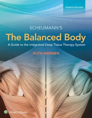 Ruth Werner - BALANCED BODY A GT DEEP TISSUE, Inbunden. Tillgänglighet: Tillfälligt slut
