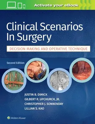 Justin B. Dimick, Gilbert R. Upchurch - Clinical Scenarios in Surgery, Inbunden. Tillgänglighet: Lägg i varukorg