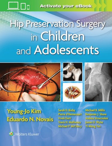 Hip Preservation Surgery in Children and Adolescents by Young-Jo Kim, Eduardo Novais
