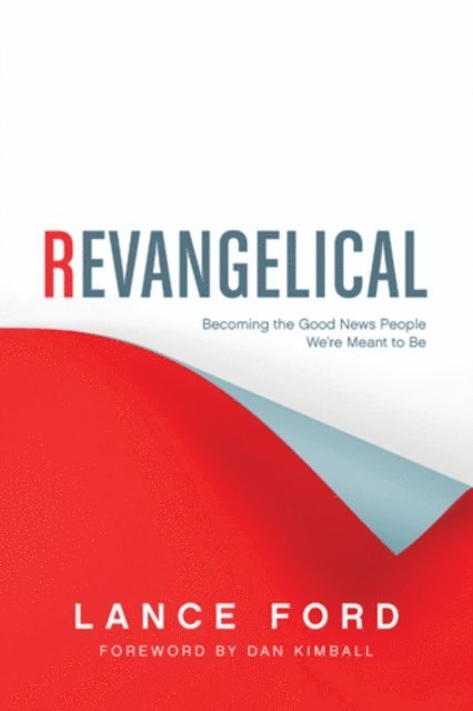 Lance Ford - Revangelical, E-bok