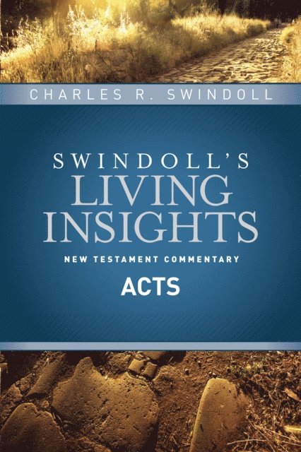 Charles R. Swindoll - Insights on Acts, E-bok