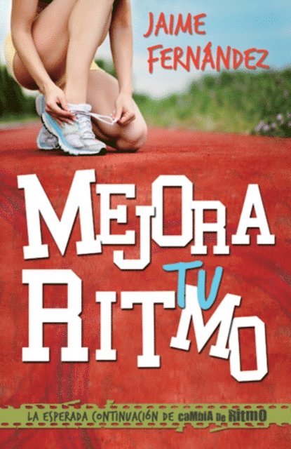 Jaime Fernandez - Mejora tu ritmo, E-bok