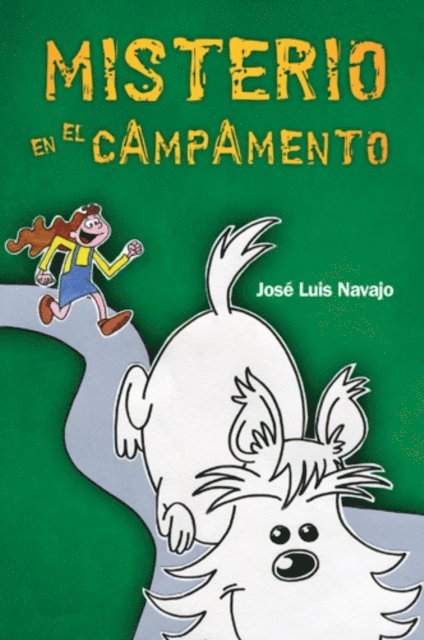 Jose Luis Navajo - Misterio en el campamento, E-bok