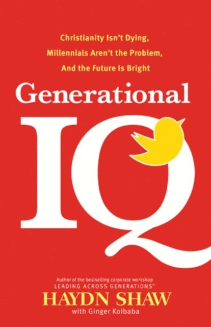 Haydn Shaw - Generational IQ, E-bok