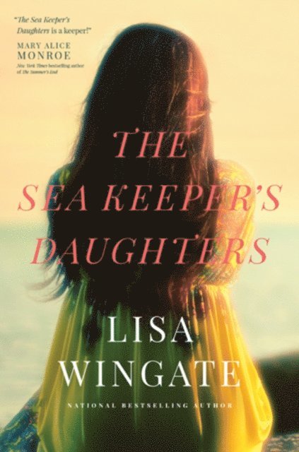 Lisa Wingate - Sea Keeper's Daughters, E-bok