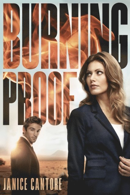 Janice Cantore - Burning Proof, E-bok