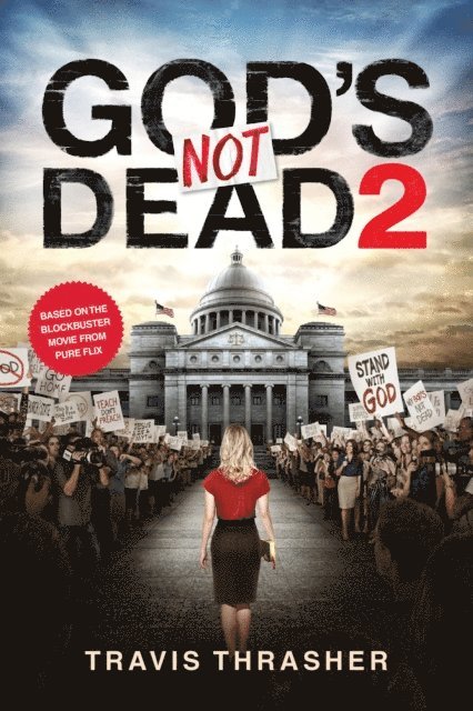 Travis Thrasher - God's Not Dead 2, E-bok