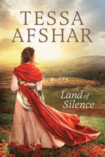 Tessa Afshar - Land of Silence, E-bok