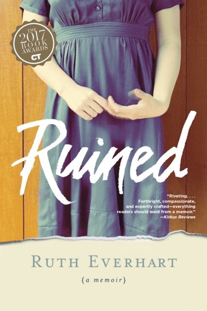 Ruth Everhart - Ruined, E-bok